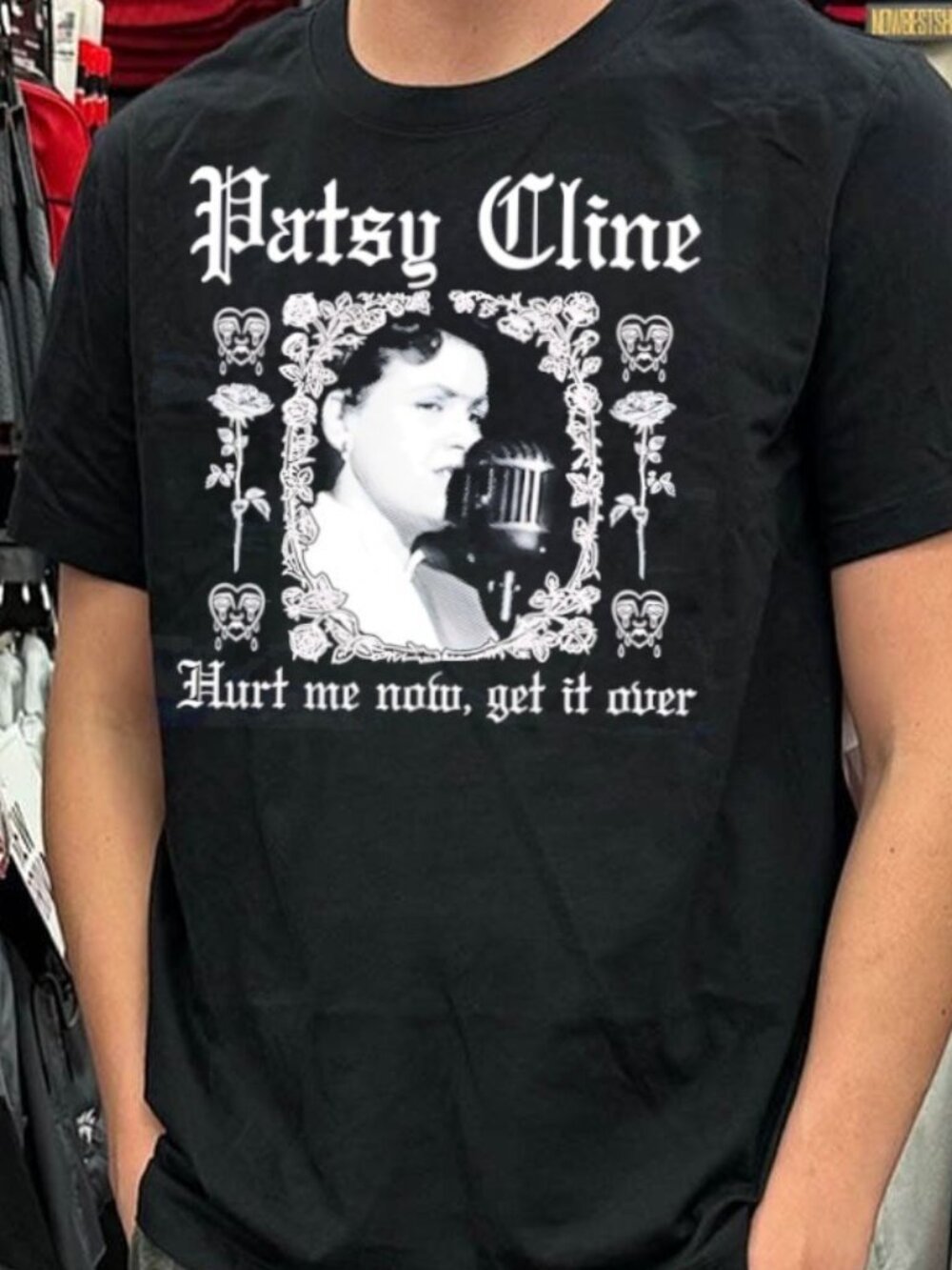 Patsy Cline Hurt Me Now Get It Over country music T-Shirt